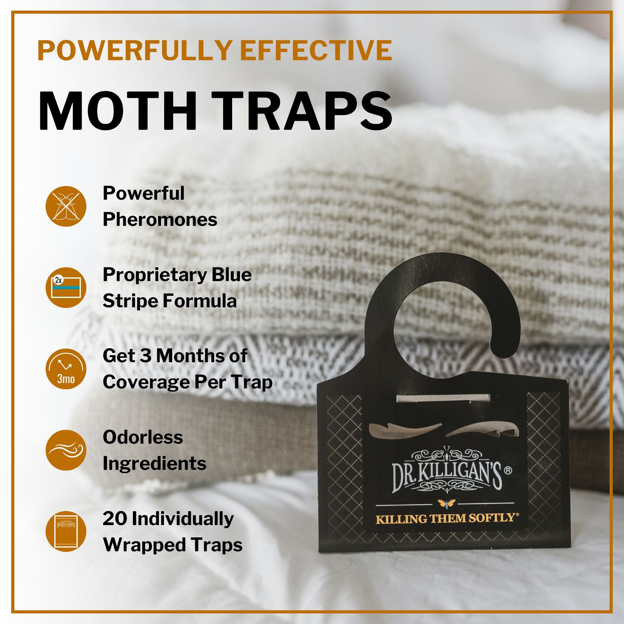 Benefits of Dr. Killigan's clothing moth traps, box of 20