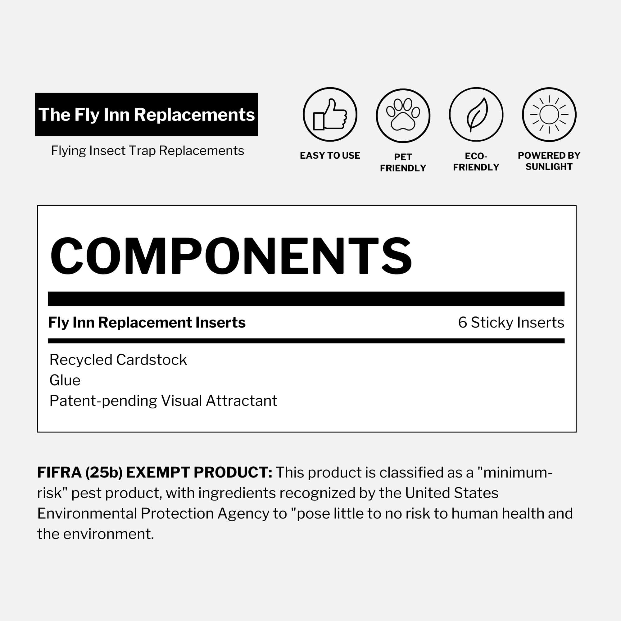 The Fly Inn Replacement Inserts